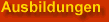 Ausbildungen